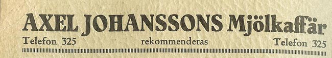 Axel Johanssons Mjlkaffr