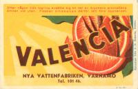 Valencia (Nya Vattenfabriken, Vrnamo)